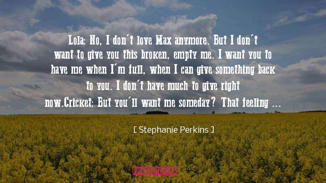 Cricket Bouncer quotes by Stephanie Perkins