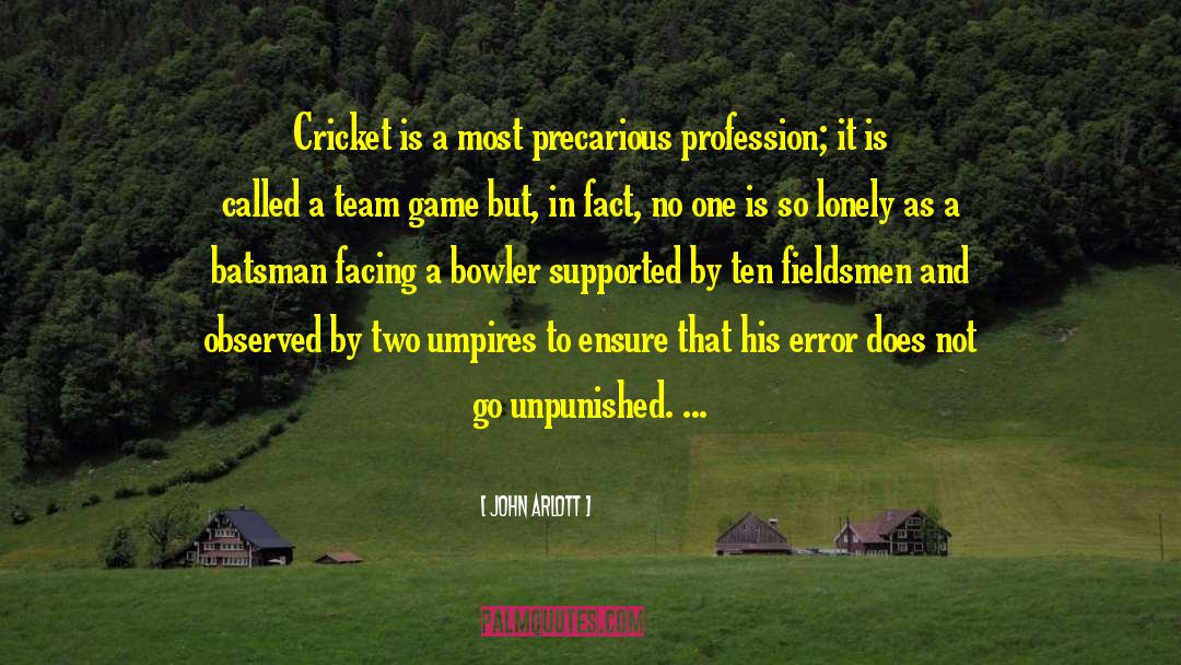 Cricket Funny quotes by John Arlott