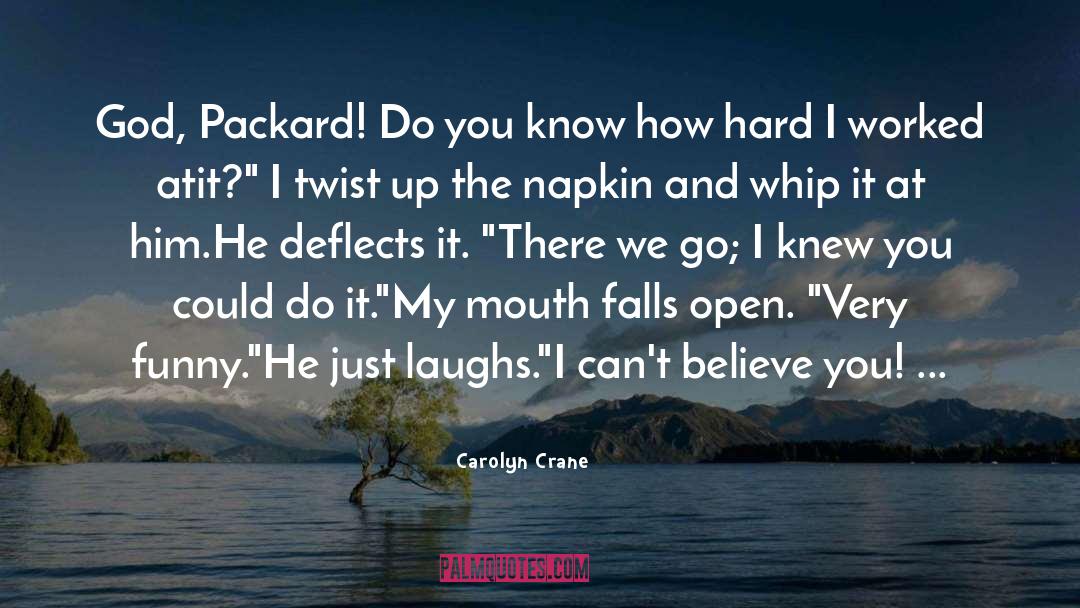 Cricket Funny quotes by Carolyn Crane