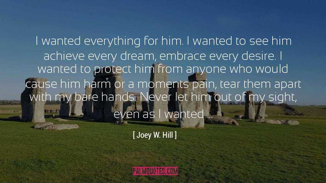 Cricket Hill quotes by Joey W. Hill