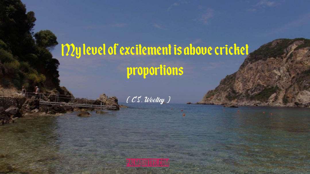 Cricket quotes by C.S. Woolley