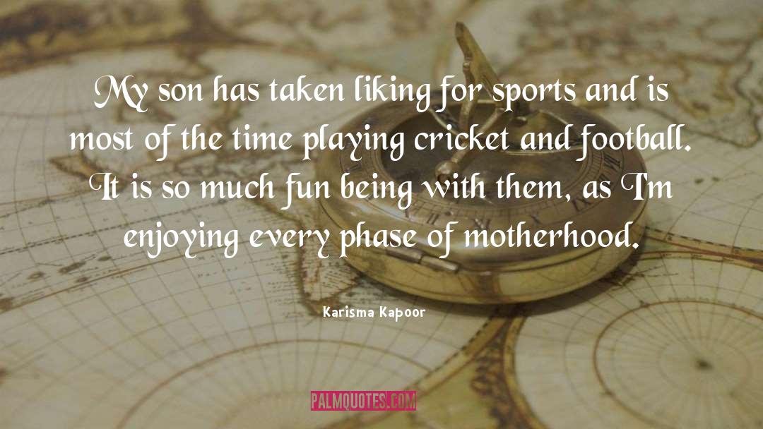 Cricket quotes by Karisma Kapoor