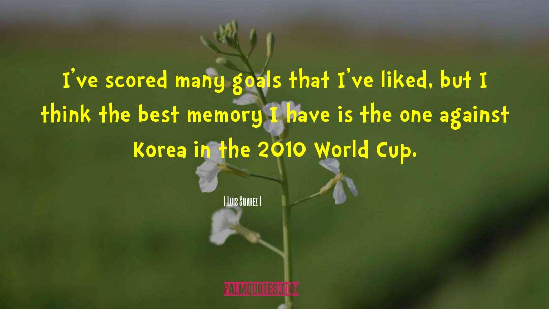 Cricket World Cup quotes by Luis Suarez