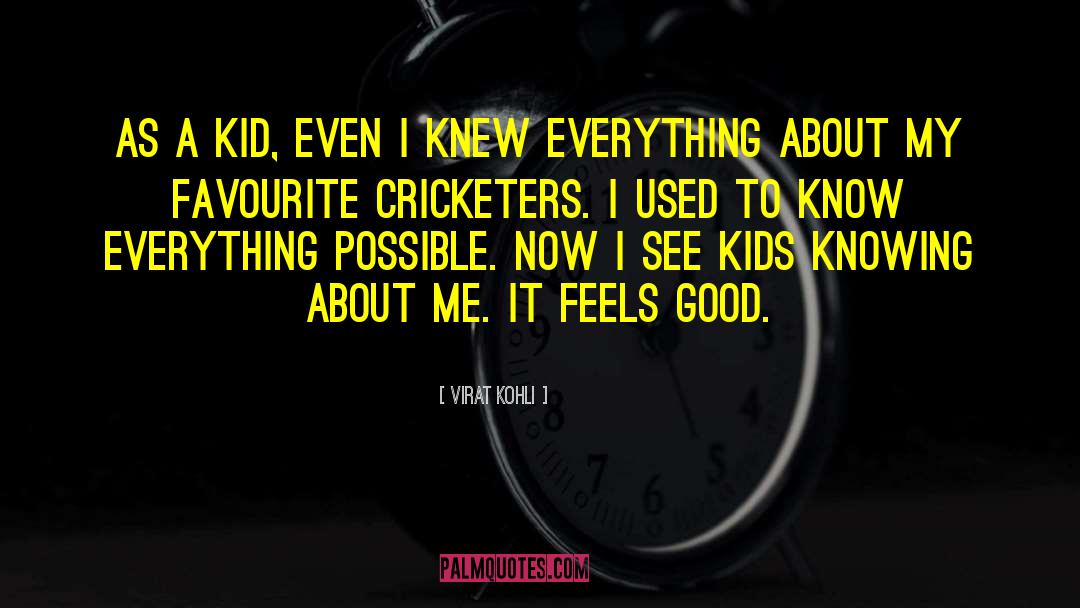 Cricketers quotes by Virat Kohli