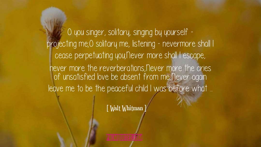 Cries quotes by Walt Whitman