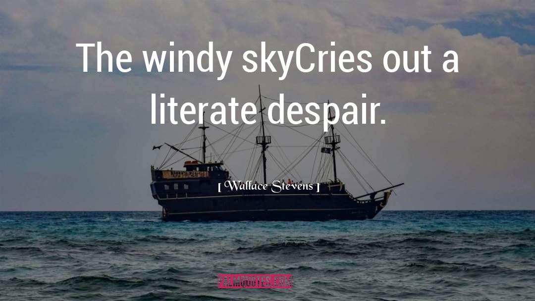 Cries quotes by Wallace Stevens