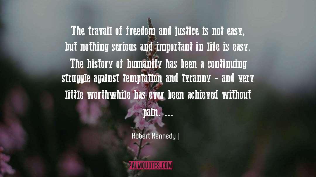 Crime Against Humanity quotes by Robert Kennedy