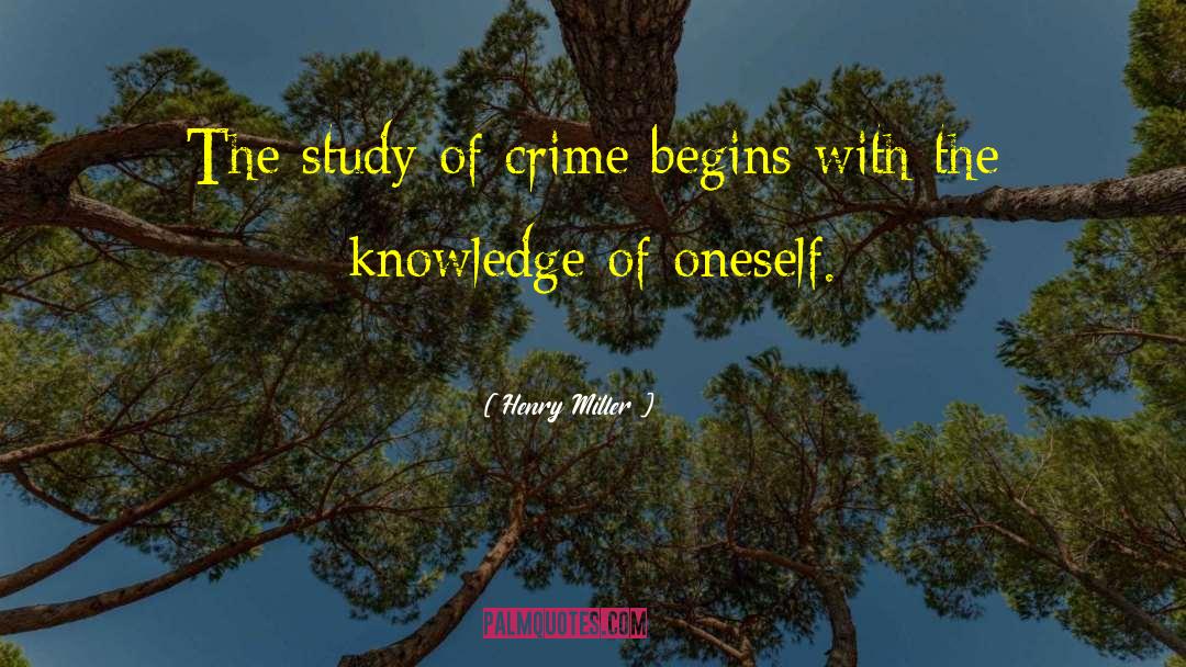 Crime And Criminals quotes by Henry Miller