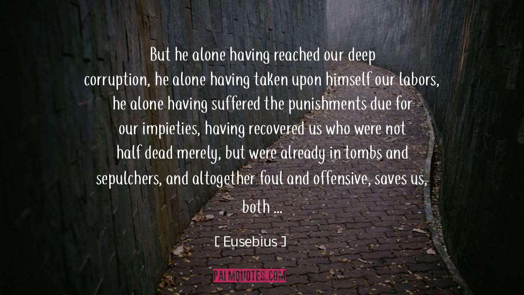 Crime And Punishment quotes by Eusebius