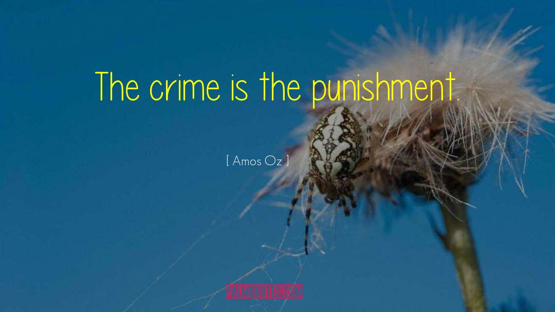 Crime Boss quotes by Amos Oz