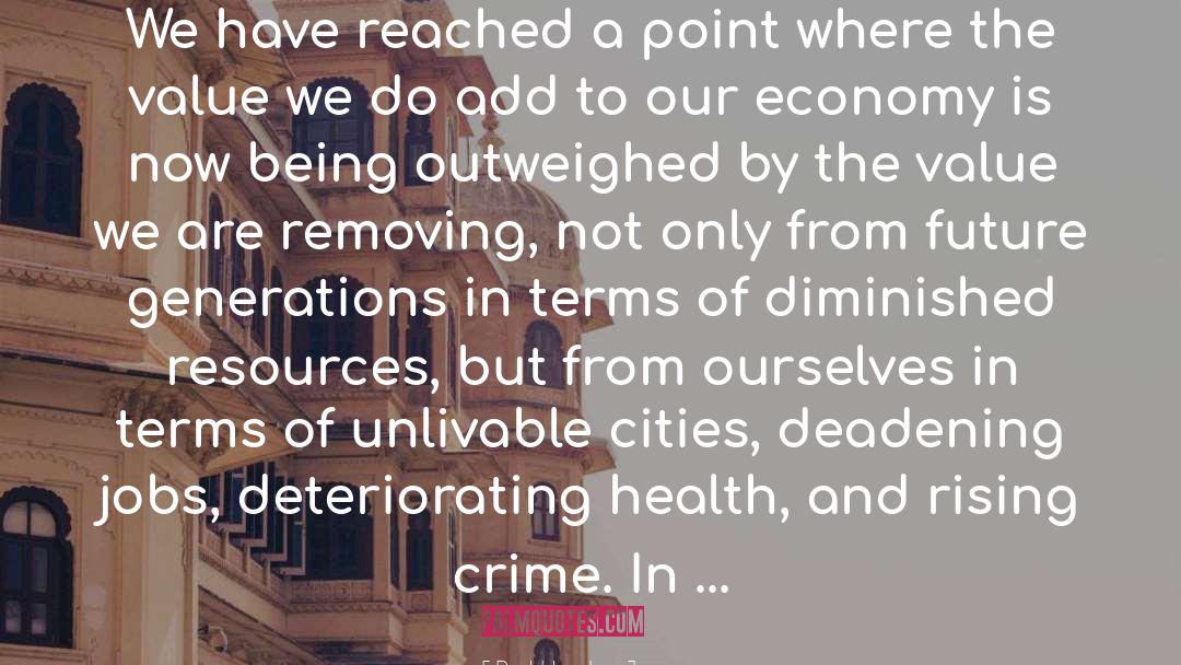 Crime Deterrence quotes by Paul Hawken