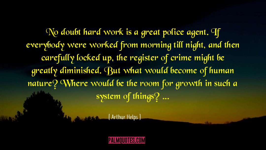 Crime Deterrence quotes by Arthur Helps