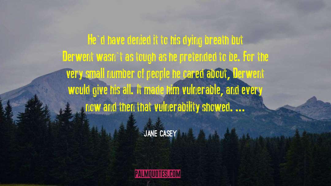 Crime Deterrence quotes by Jane Casey