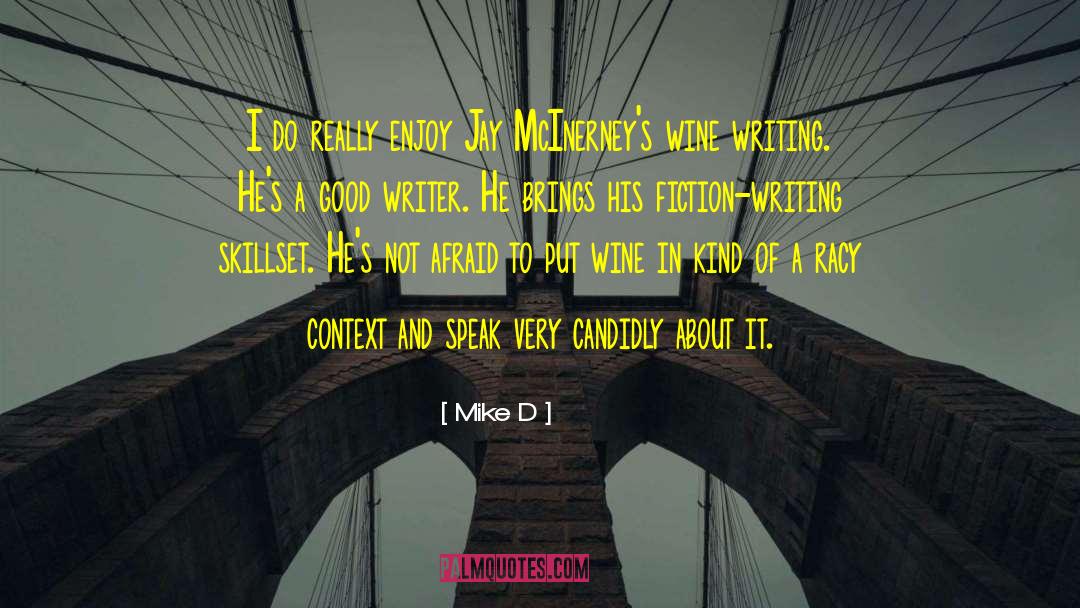 Crime Fiction Crime quotes by Mike D