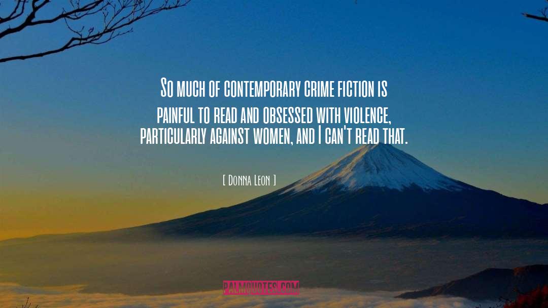 Crime Fiction quotes by Donna Leon