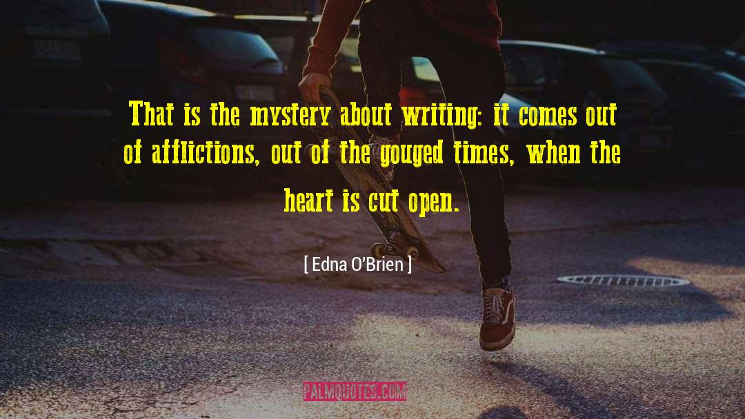 Crime Mystery quotes by Edna O'Brien