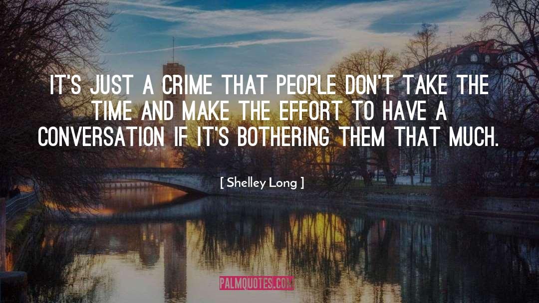 Crime Noir quotes by Shelley Long