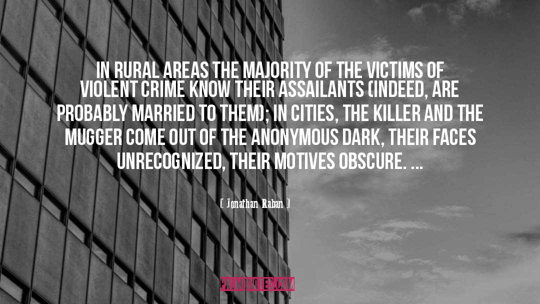 Crime Novel quotes by Jonathan Raban