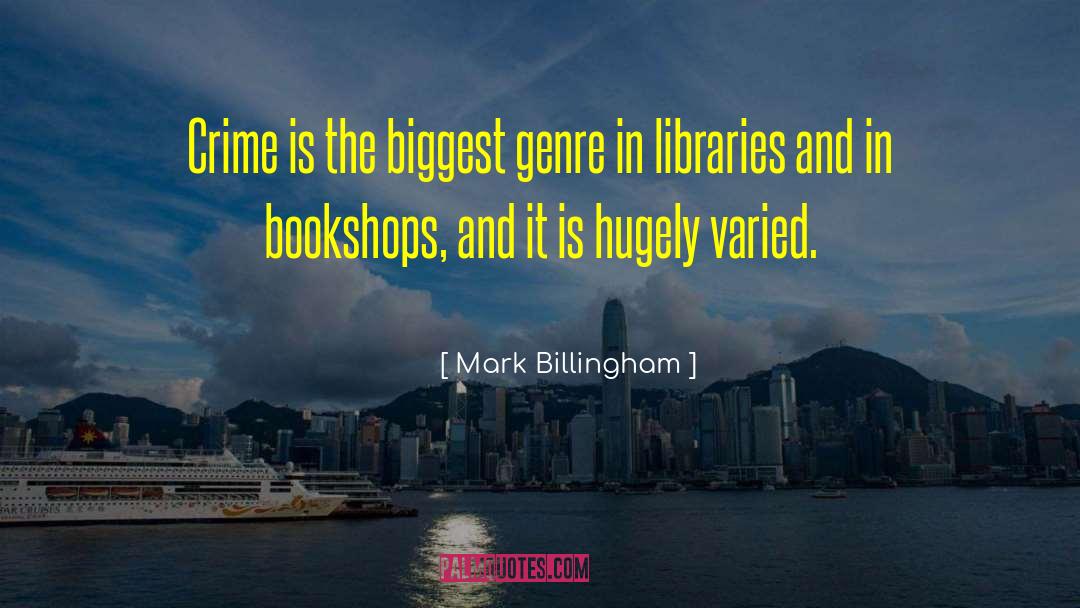 Crime Rate quotes by Mark Billingham