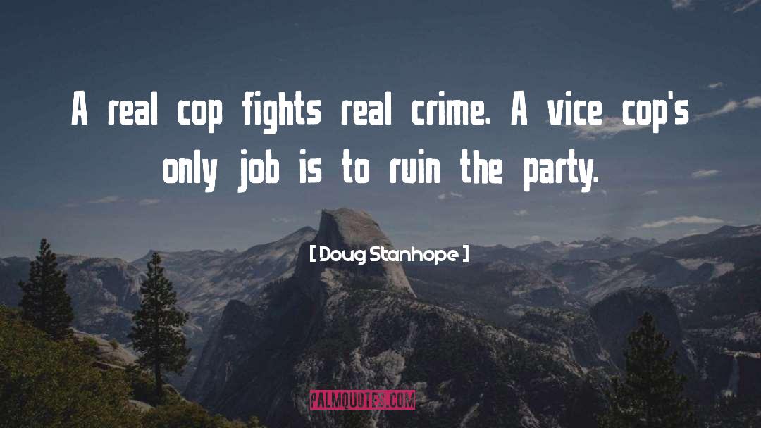 Crime Rate quotes by Doug Stanhope