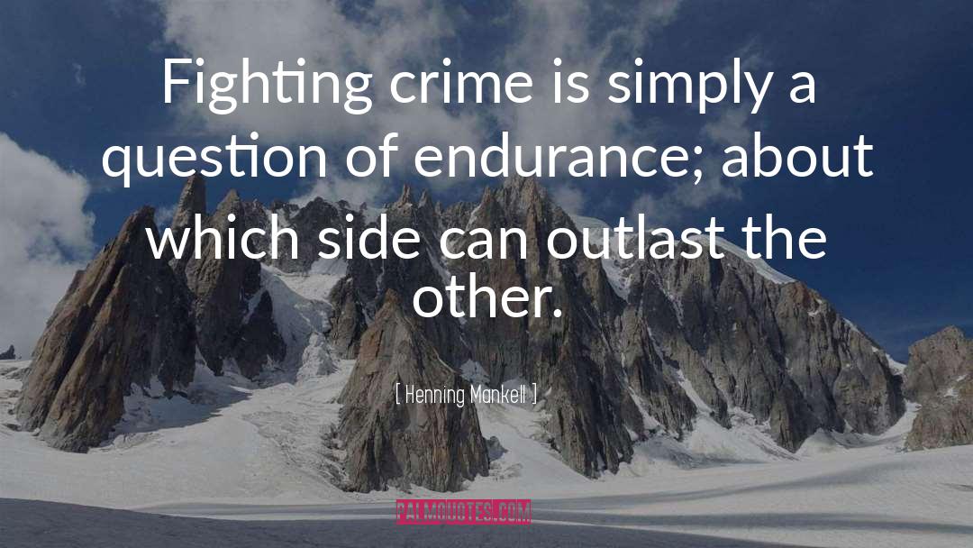 Crime Rate quotes by Henning Mankell