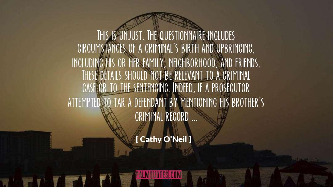 Crime Rate quotes by Cathy O'Neil