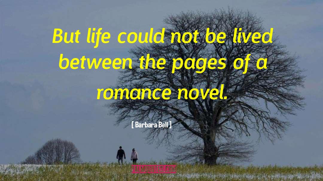 Crime Romance Novel quotes by Barbara Bell