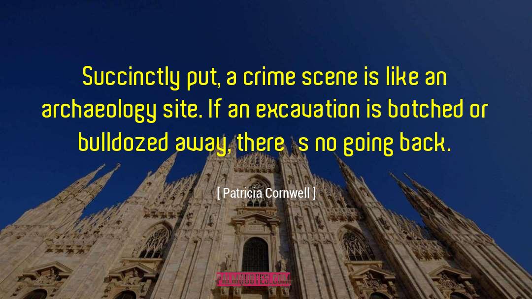 Crime Scene quotes by Patricia Cornwell