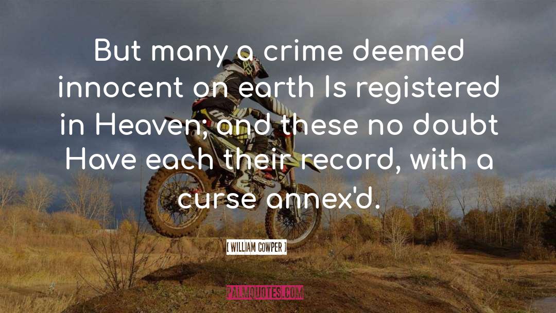 Crime Solving quotes by William Cowper