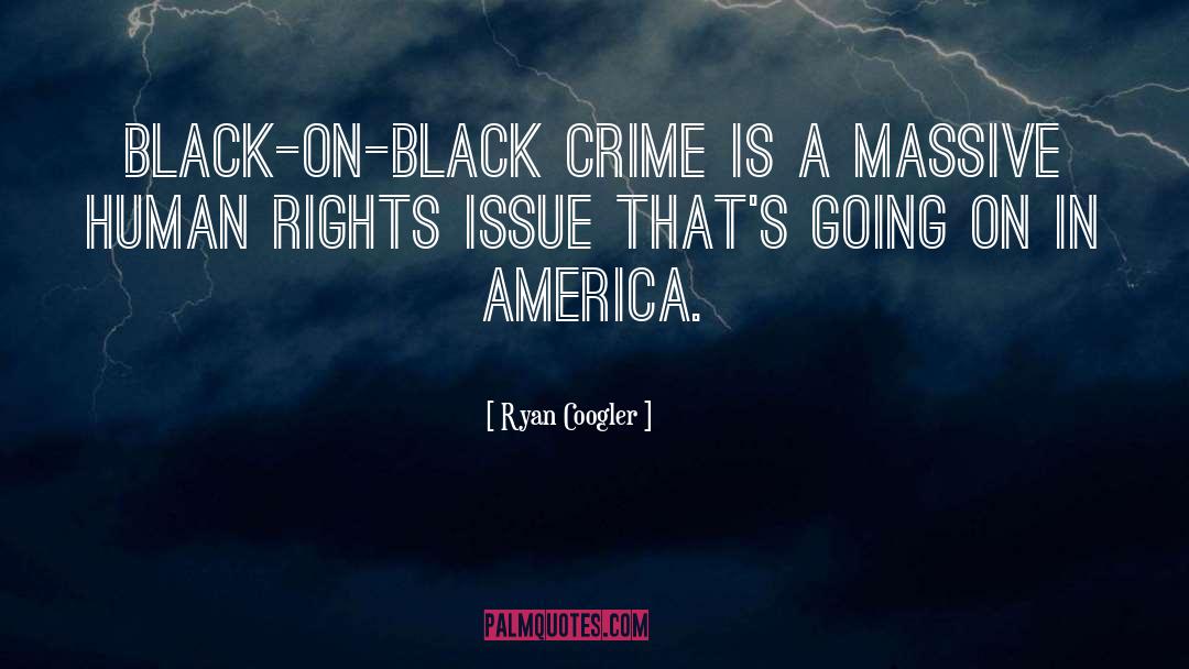 Crime Thriller quotes by Ryan Coogler
