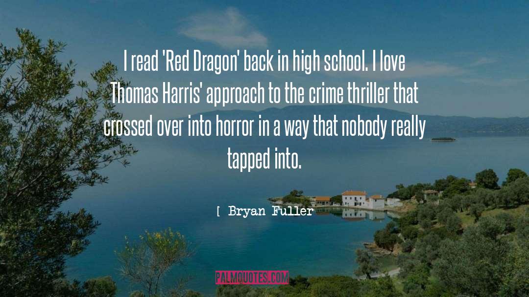 Crime Thriller quotes by Bryan Fuller