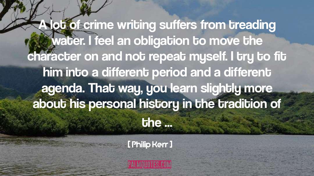 Crime Thriller quotes by Philip Kerr