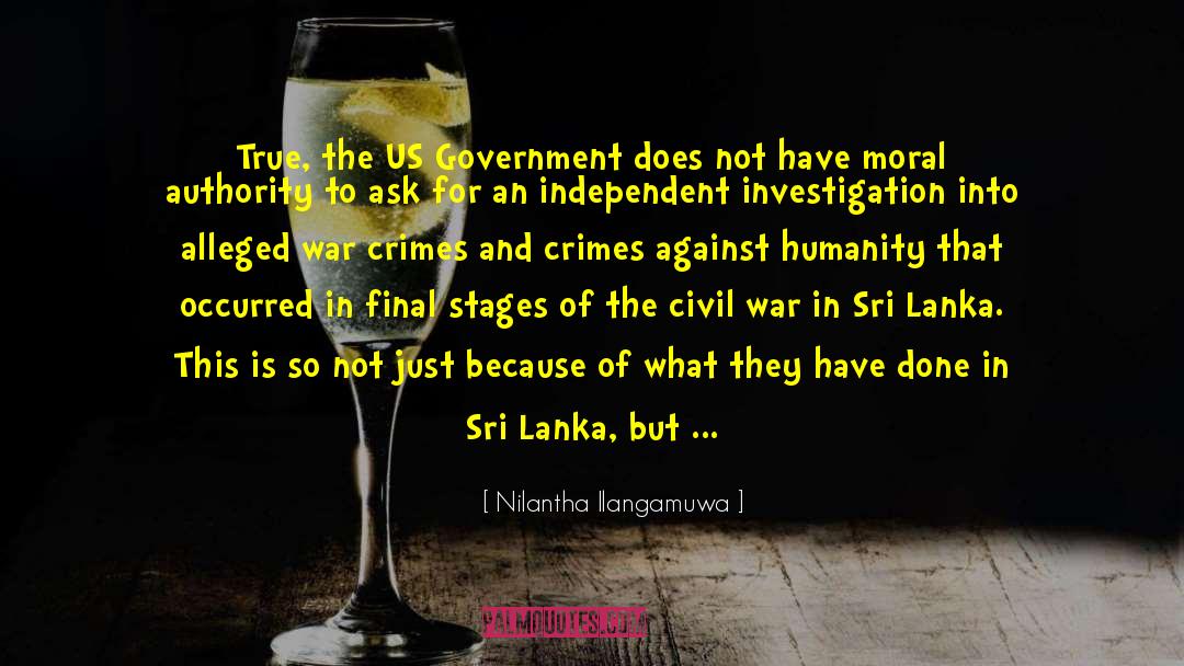 Crimes Against Humanity quotes by Nilantha Ilangamuwa