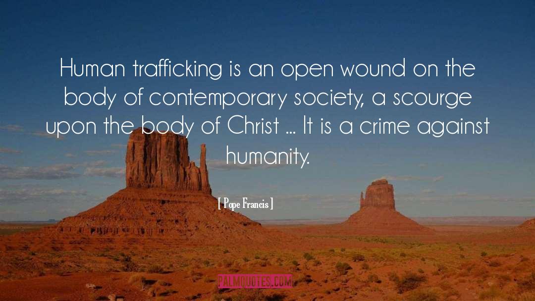 Crimes Against Humanity quotes by Pope Francis
