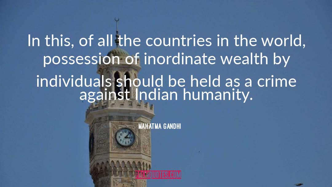 Crimes Against Humanity quotes by Mahatma Gandhi