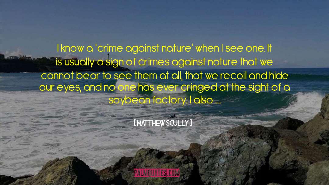 Crimes And Punishments quotes by Matthew Scully
