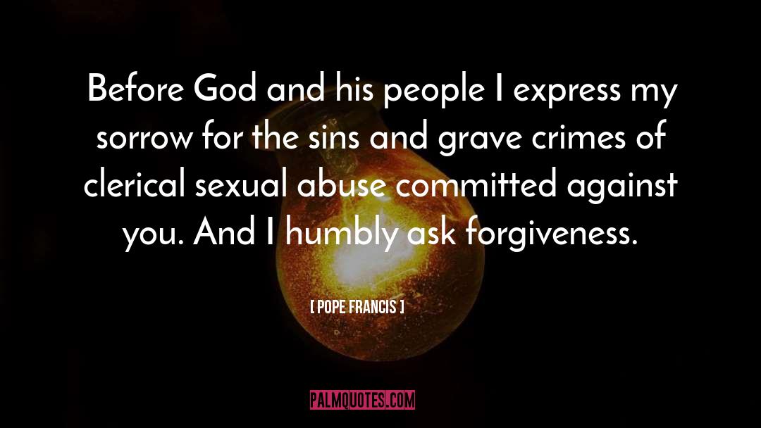 Crimes And Punishments quotes by Pope Francis