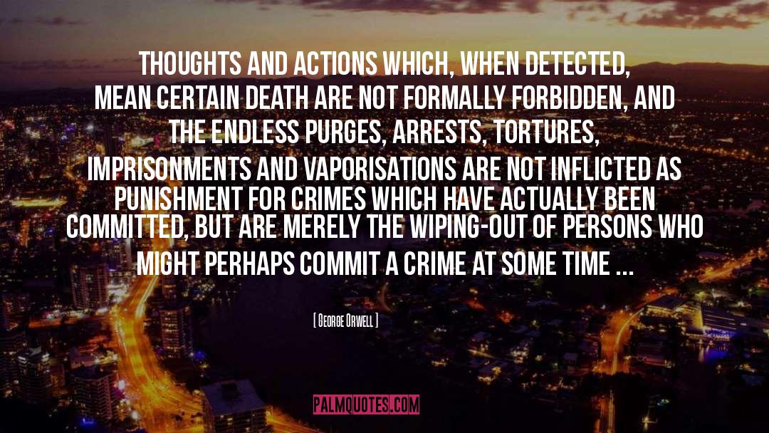 Crimes quotes by George Orwell