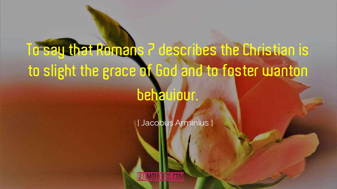 Criminal Behaviour quotes by Jacobus Arminius