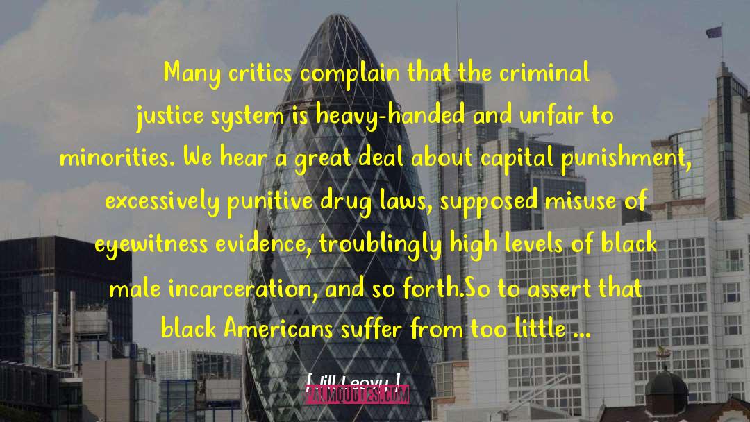 Criminal Crook quotes by Jill Leovy