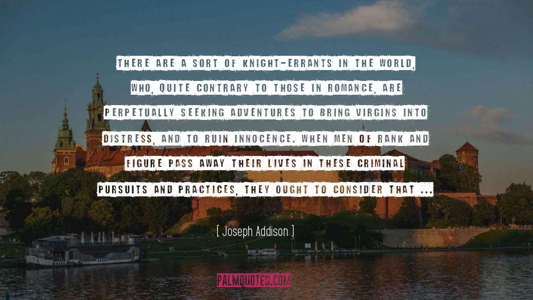 Criminal Investigation quotes by Joseph Addison