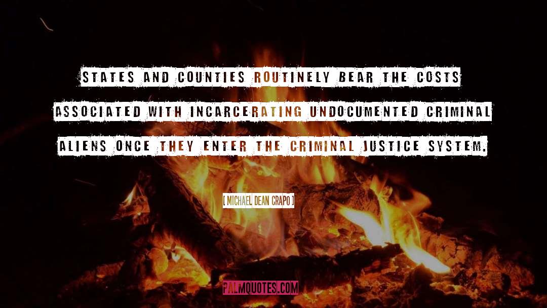 Criminal Justice quotes by Michael Dean Crapo