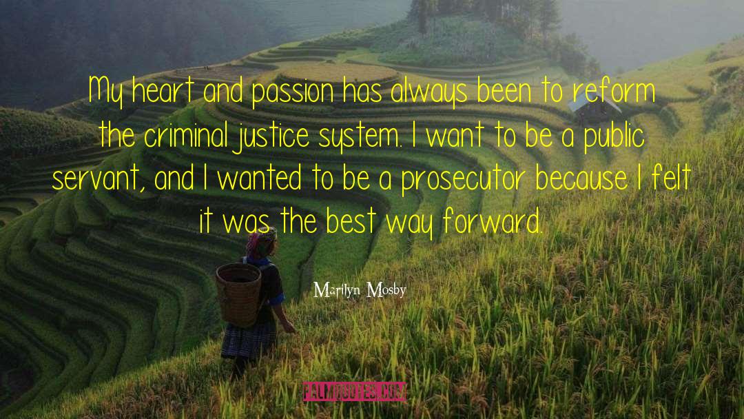 Criminal Justice System quotes by Marilyn Mosby