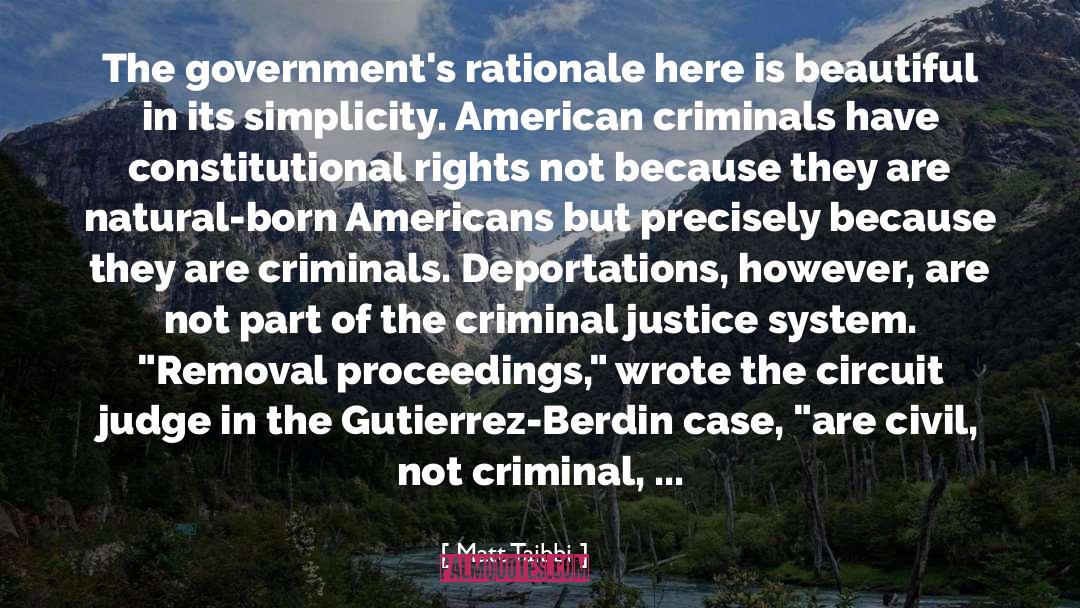 Criminal Justice System quotes by Matt Taibbi