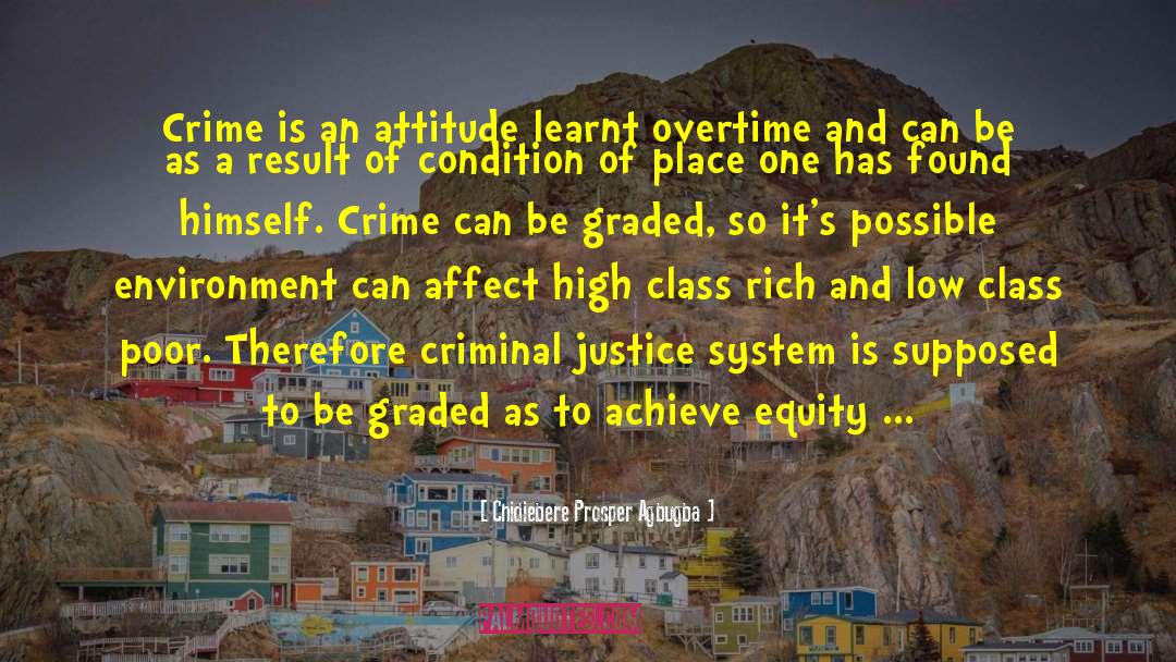 Criminal Justice System quotes by Chidiebere Prosper Agbugba