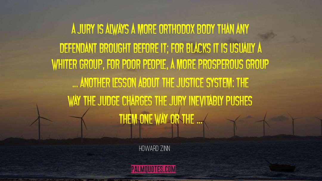 Criminal Justice System quotes by Howard Zinn