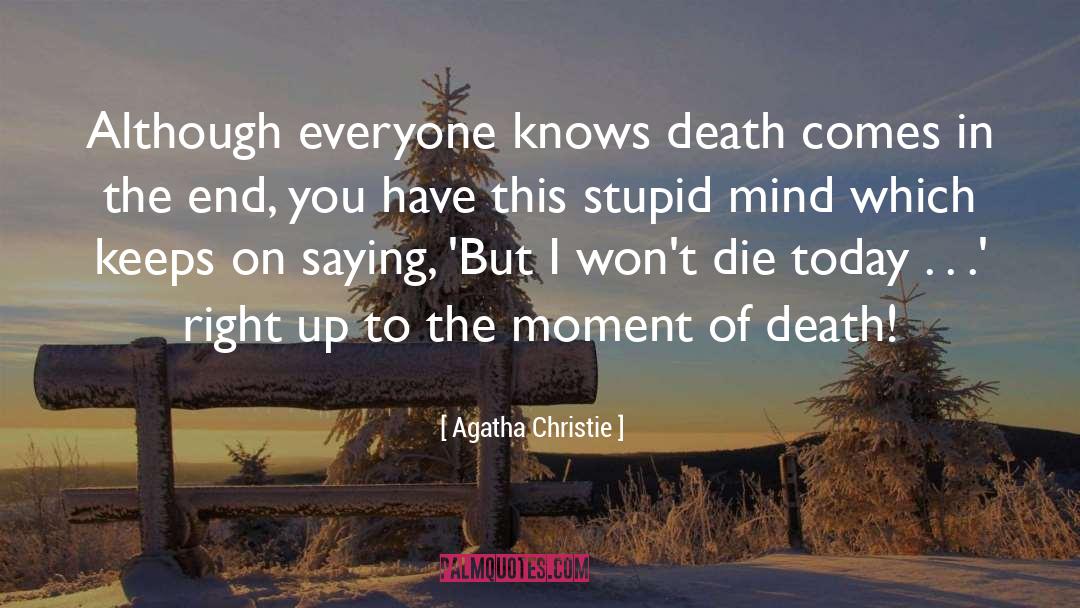 Criminal Mind quotes by Agatha Christie