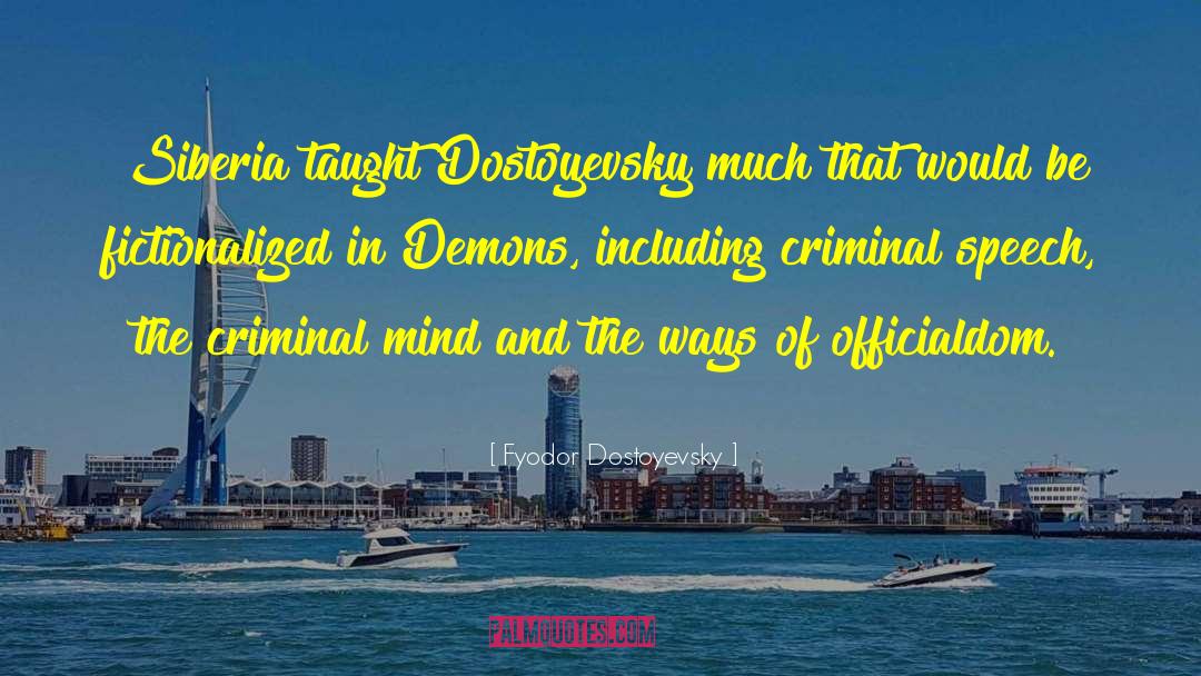 Criminal Mind quotes by Fyodor Dostoyevsky
