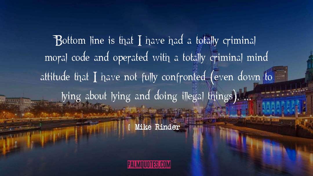 Criminal Mind quotes by Mike Rinder