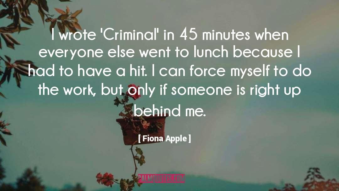 Criminal quotes by Fiona Apple